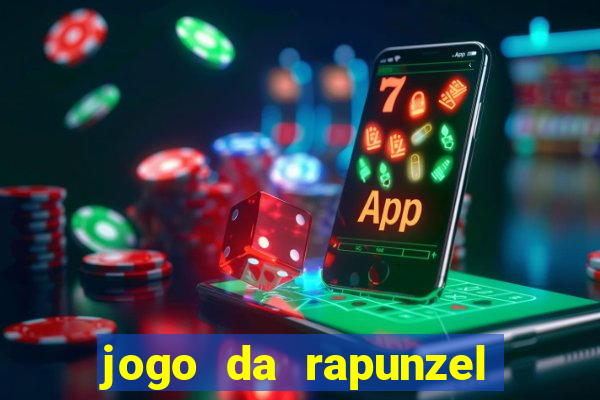 jogo da rapunzel enrolados problema em dobro